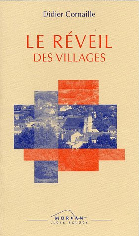 Le réveil des villages