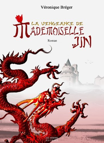 La vengeance de mademoiselle Jin