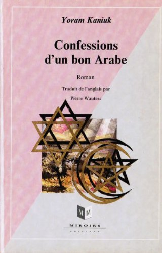Confessions d'un bon Arabe