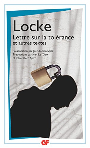 Lettre sur la tolérance. Essai sur la tolérance (1667). Essai sur la différence entre pouvoir ecclés