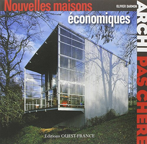 Archi pas chère. Nouvelles maisons économiques
