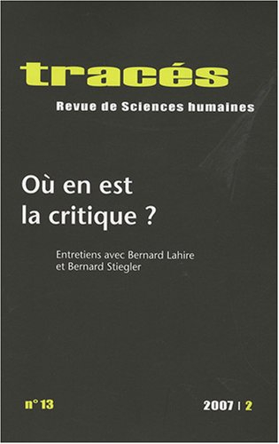 Tracés, n° 13. Où en est la critique ?
