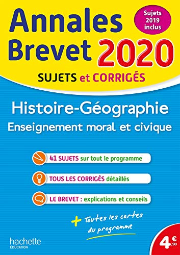 Histoire géographie, enseignement moral et civique : annales brevet 2020, sujets et corrigés : sujet