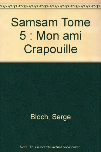 Mon ami Crapouille