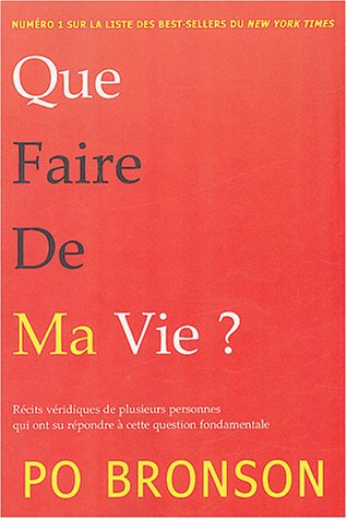 Que faire de ma vie?