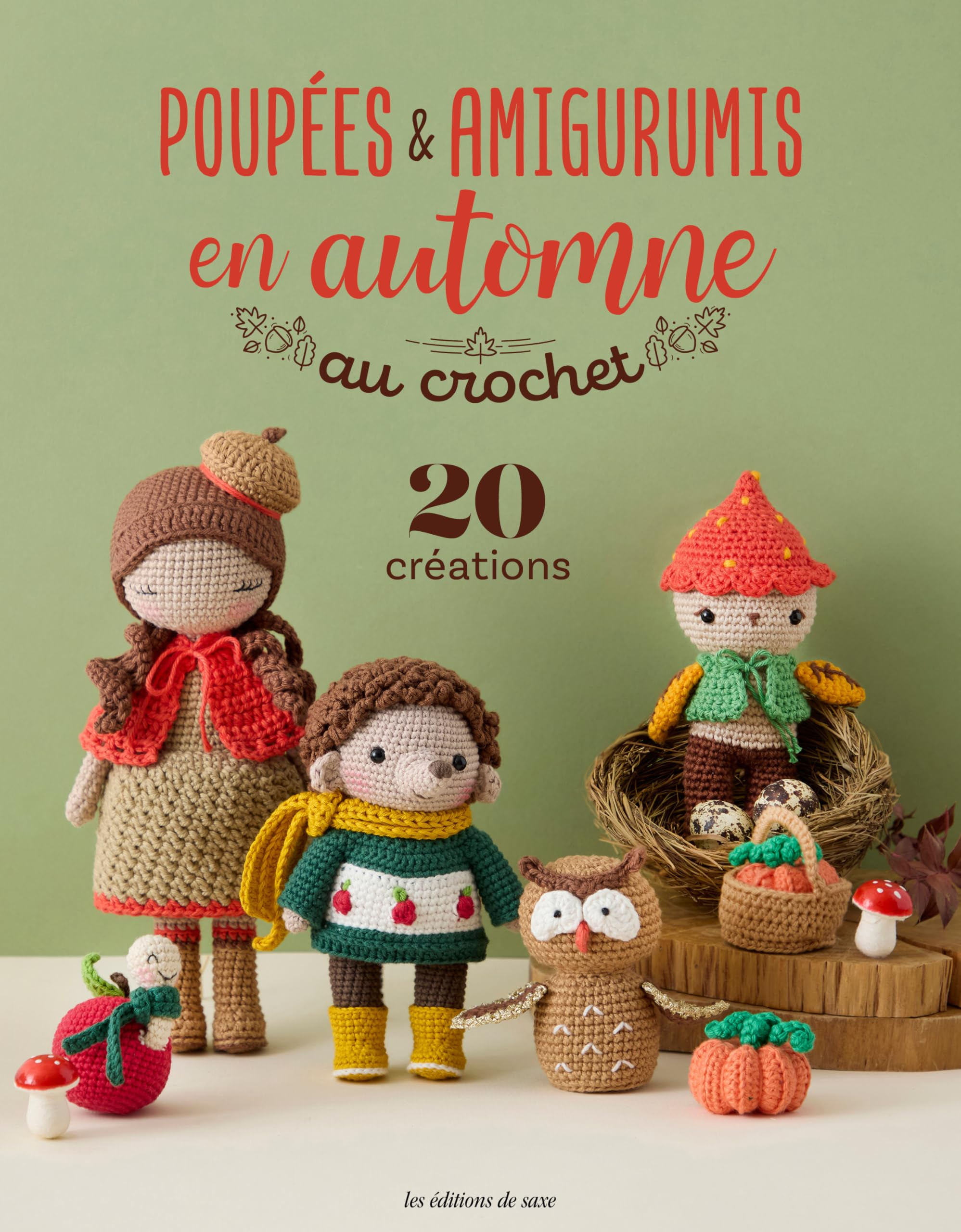 Poupées & amigurumis en automne : au crochet : 20 créations