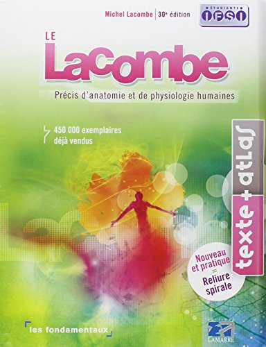 Le Lacombe : précis d'anatomie et de physiologie humaines