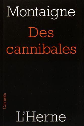 Des cannibales