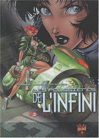Les poussières de l'infini. Vol. 2. Le prisme