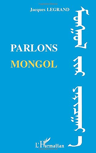 Parlons mongol