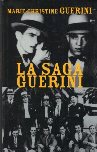 la saga guérini