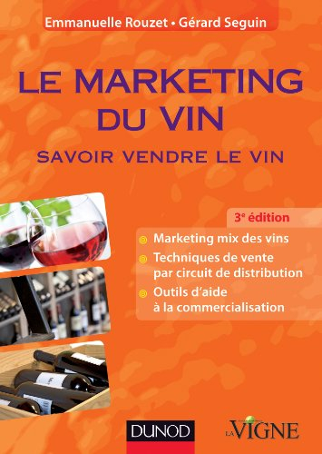 Le marketing du vin : savoir vendre le vin