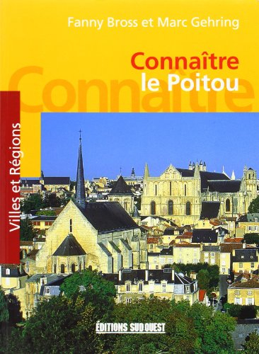 Connaître le Poitou