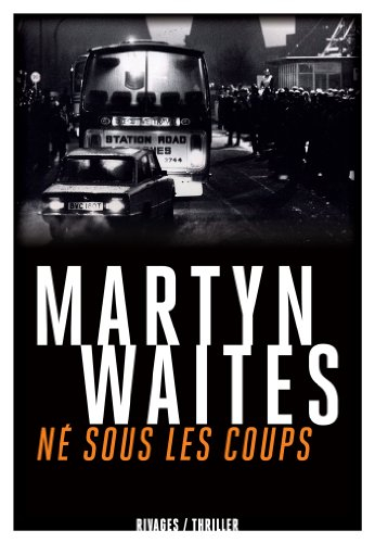Né sous les coups
