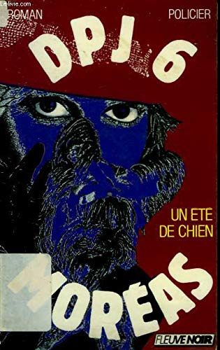 Un Eté de chien