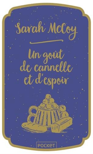 Un goût de cannelle et d'espoir