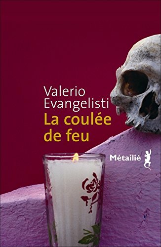 La coulée de feu