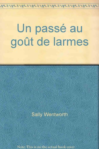 un passé au goût de larmes (collection azur)