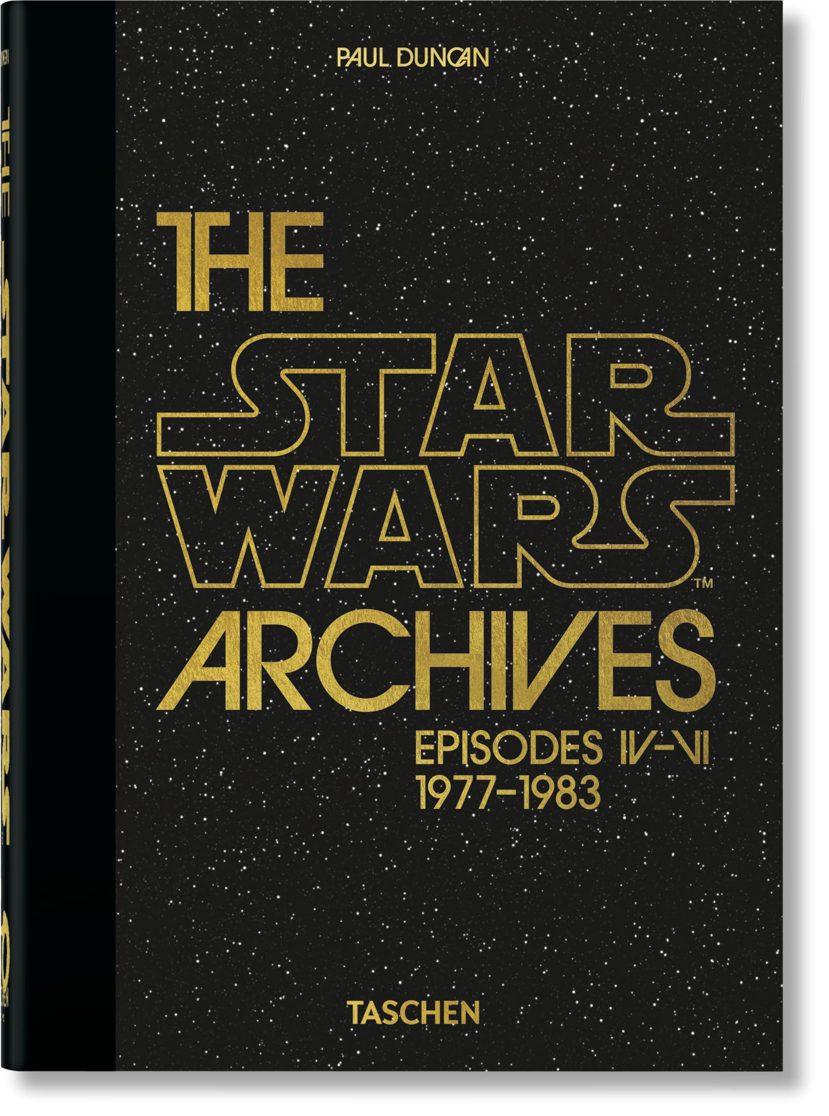 Star Wars : les archives. Episodes IV-VI, 1977-1983