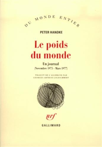 Le poids du monde : un journal, novembre 1975-mars 1977