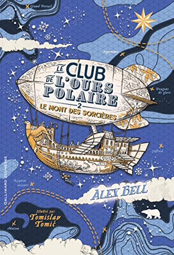 Le club de l'ours polaire. Vol. 2. Le mont des Sorcières