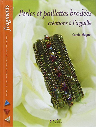 Perles et paillettes brodées : créations à l'aiguille