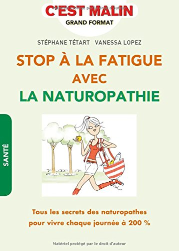 stop à la fatigue avec la naturopathie, c'est malin