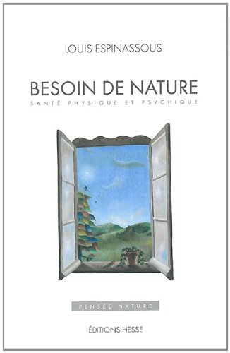 Besoin de nature : santé physique et psychique