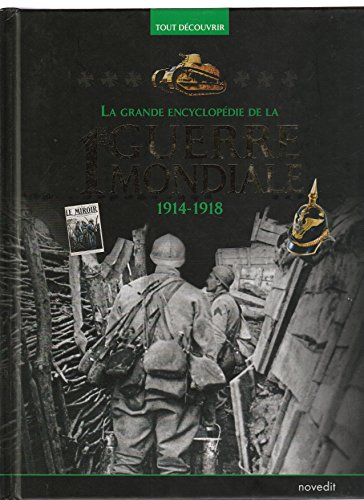 la grande encyclopédie de la 1ère guerre mondiale