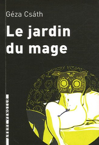 Le jardin du mage : et autres nouvelles
