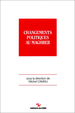 Changements politiques au Maghreb