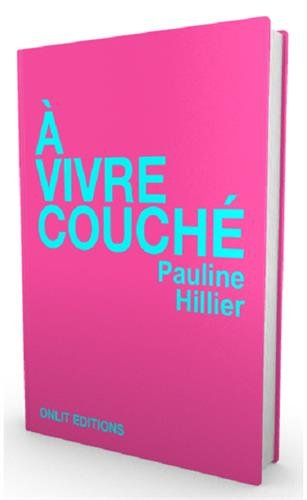 A vivre couché