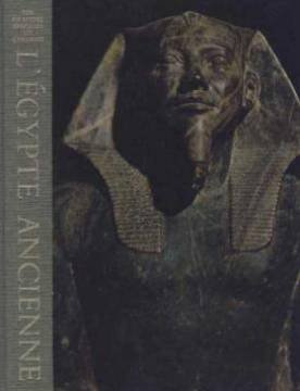 l'Égypte ancienne (les grandes époques de l'homme)