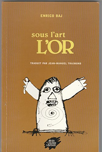 sous l'art, l'or