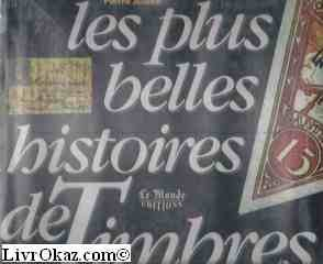 Les plus belles histoires de timbres