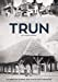 Histoire de Trun