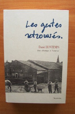 Les gestes retrouvés