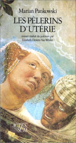 Les pèlerins d'Utérie