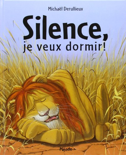 Silence, je veux dormir !