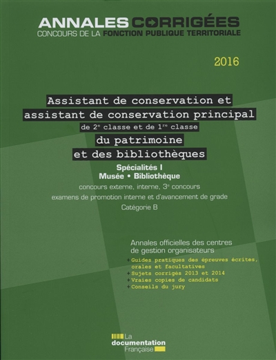 Assistant de conservation et assistant de conservation principal de 2e classe et de 1re classe du pa