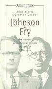 Alvin Johnson et Varian Fry : au secours des savants et artistes européens 1933-1945
