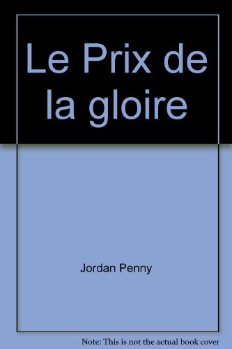 le prix de la gloire