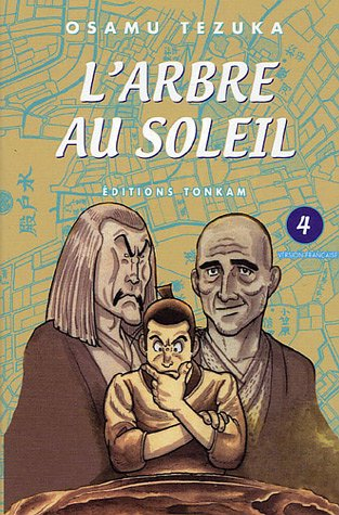 L'arbre au soleil. Vol. 4