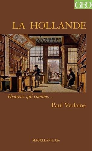 La Hollande : récit