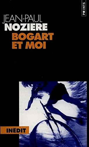 Les enquêtes de Slimane. Vol. 2. Bogart et moi