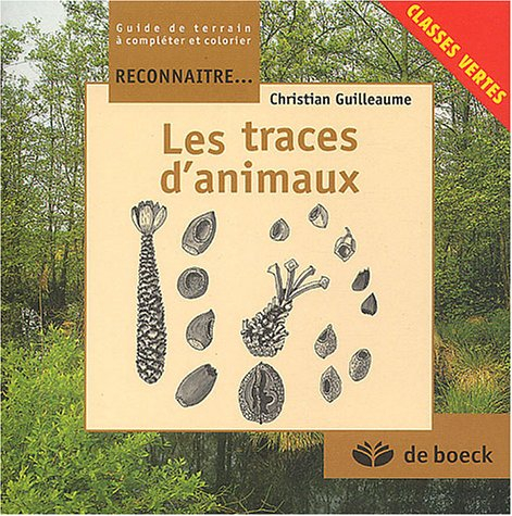 Les traces d'animaux : classes vertes