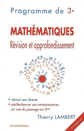 Mathématiques : révision et approfondissement : programme de 3e