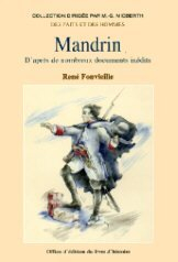 mandrin : d'après de nombreux documents inédits