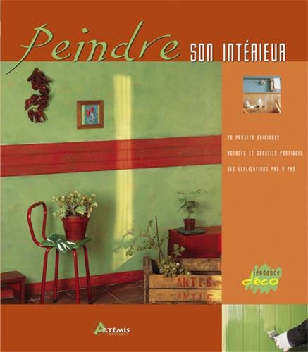 Peindre son intérieur : techniques décoratives pour transformer espaces et ambiances de la maison