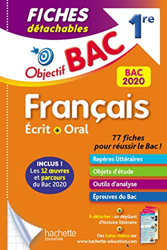Français écrit + oral 1re : bac 2020 : fiches détachables